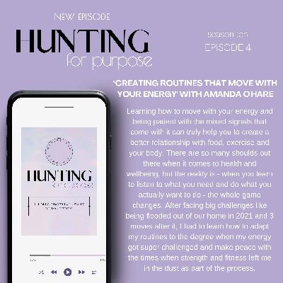 #254 'Creating Routines That Move With Your Energy' with Amanda O'Hare