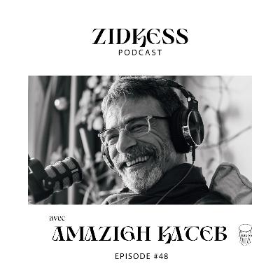 #48 Amazigh Kateb : « Quand j’ai choisi de porter une forme d’abstraction, j’étais beaucoup plus à l’aise. »