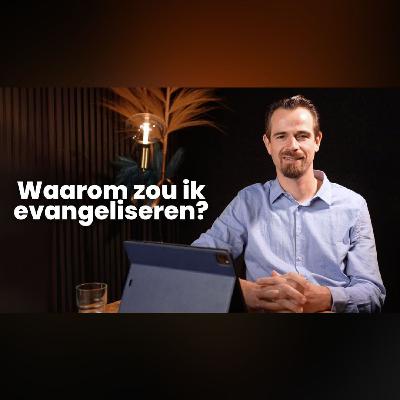 Waarom zou ik evangeliseren? - Willem Fiege - Jubilee Live