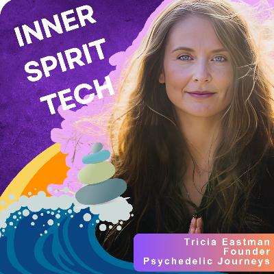 Awakening the Inner Spiritual Technology: Indigenous Wisdom, Alchemy, and Human Potential with Tricia Eastman Awakening the Inner Spiritual Technology: Indigenous Wisdom, Alchemy, and Human Potential with Tricia Eastman