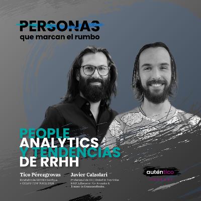 Cap. 2062 - People Analytics y Tendencias de RRHH con Javier Calzolari Cap. 2062 - People Analytics y Tendencias de RRHH con Javier Calzolari