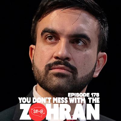 You Don't Mess With The Zohran You Don't Mess With The Zohran