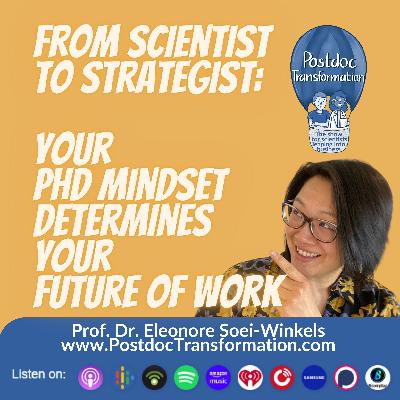 Capitalize on your strategic skills as a PhD and postdoc, PostdocTransformation (SocialClip), Prof. Dr. Eleonore Soei-Winkels