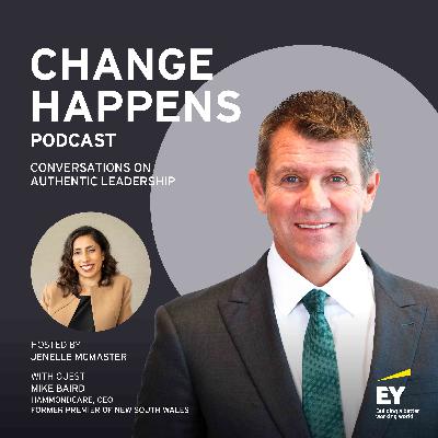 Change Happens with Mike Baird - episode 50 Change Happens with Mike Baird - episode 50
