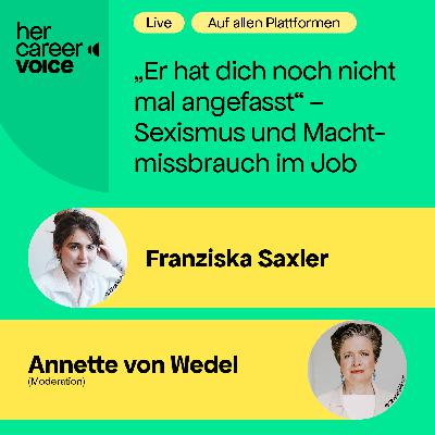 "Er hat dich noch nicht mal angefasst"  – Sexismus und Machtmissbrauch im Job