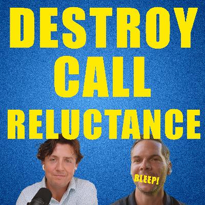 Confronting your worst cold calling fears