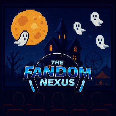 499 The Fandom Nexus Halloween Countdown!