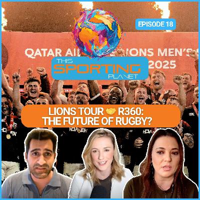Rugby: Lions Tour Preview, R360 & The Future of Rugby with Ben Alexander Rugby: Lions Tour Preview, R360 & The Future of Rugby with Ben Alexander