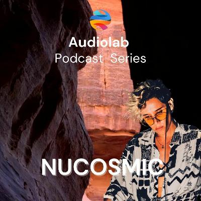 NUCOSMİC - AUDIOLAB EXCLUSIVE 009