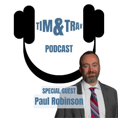 Episode 107 - Special Guest: Paul Robinson Episode 107 - Special Guest: Paul Robinson