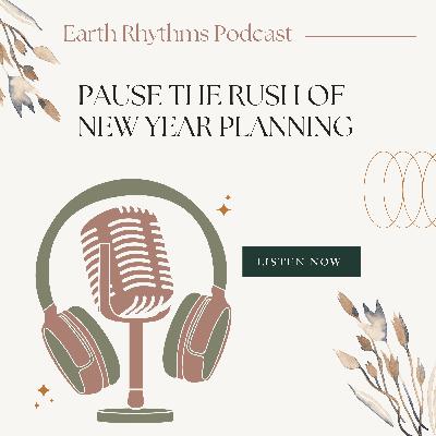 Pause the Rush of New Year Planning Pause the Rush of New Year Planning