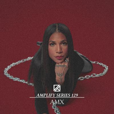 Amplify Series 129 - AMX