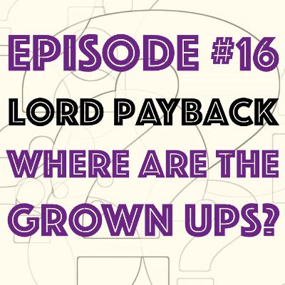 #16 Lord Payback #16 Lord Payback