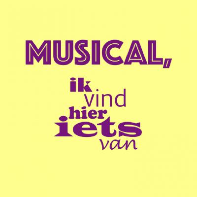 Trailer - Musical, ik vind hier iets van