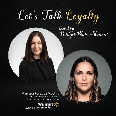 Walmart Mexico: Loyalty Through Trust, Not Points (#707)