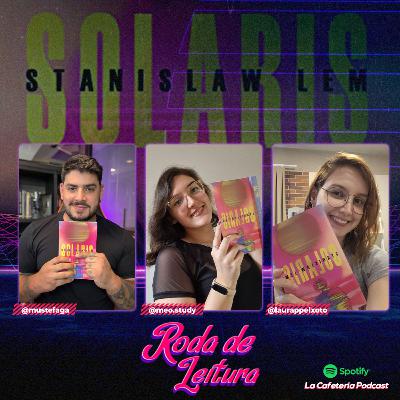 Roda de Leitura #01 - Solaris