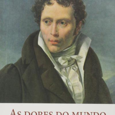 As Dores do Mundo - Schopenhauer,