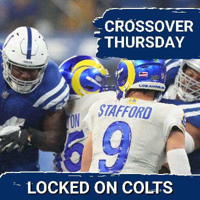 CROSSOVER: Daniel Jones, Indianapolis Colts Look to Make NOISE vs. Matt Stafford, Los Angeles Rams
