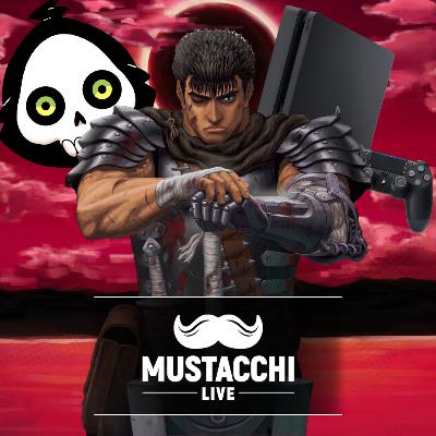 BAFFETTI #8 - Berserk (e non solo)