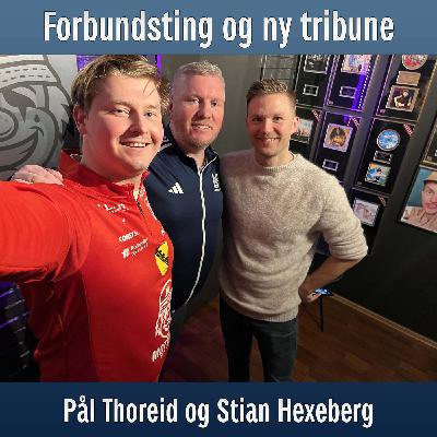 Forbundsting og ny tribune