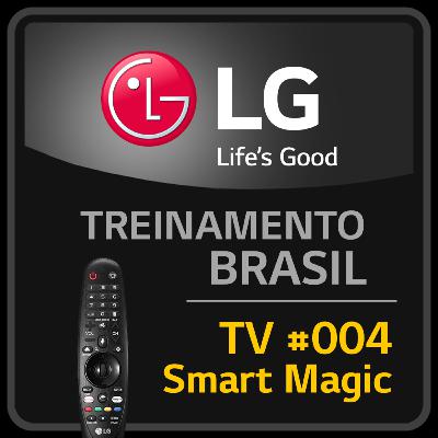 TV #004 - Controle Smart Magic