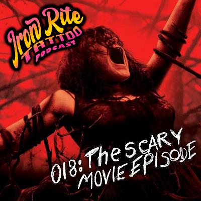 018- The Scary Movie Episode