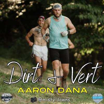 Aaron Dana: A Runner's Pursuit of Purpose