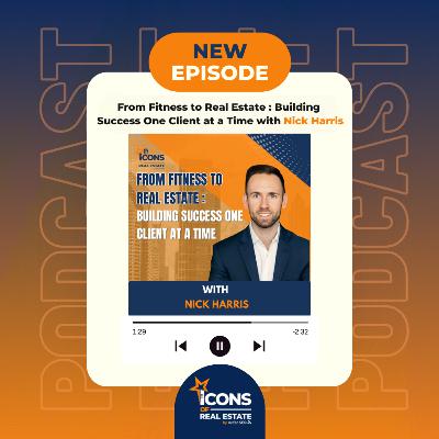 From Fitness to Real Estate: Building Success One Client at a Time - EP 600