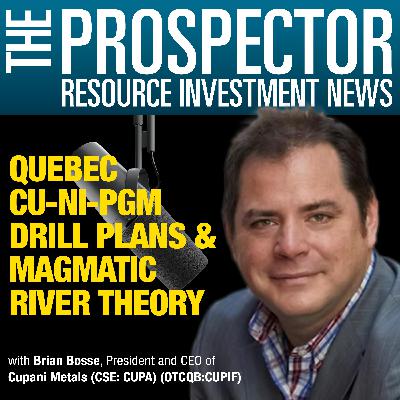 Brian Bosse, Cupani Metals CEO: Quebec Cu-Ni-PGM Drill Plans & Magmatic River Theory