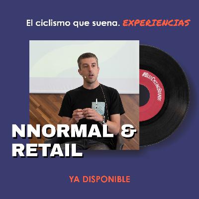 El Ciclismo que suena, edición especial Experiencias: el caso NNormal
