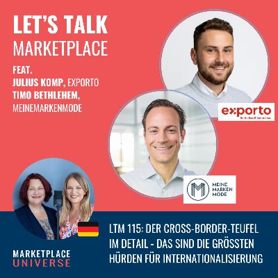 LTM 115: Der Cross-Border-Teufel im Detail - Das sind die größten Hürden für Internationalisierung