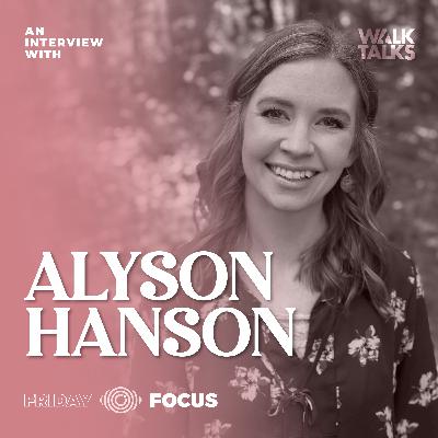Friday Focus | Camp Life with Alyson Hanson