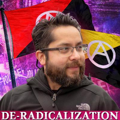 Ep. XXVIII: De-radicalization ft. Luis Fernando Mises Ep. XXVIII: De-radicalization ft. Luis Fernando Mises