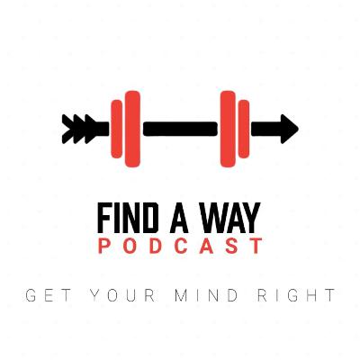 Find A Way Podcast | EP.1| Host Kevin Gidrey Explains How He Built His Fitness Empire Find A Way Podcast | EP.1| Host Kevin Gidrey Explains How He Built His Fitness Empire