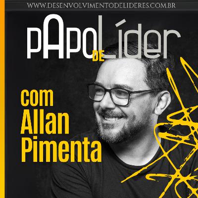 150 - Papo de Líder - PROVOCAÇÕES - Ideias Idiotas (01/10)