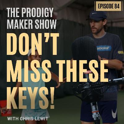 MOST Important KEYS To MAXIMIZE Junior Potential and Development - Prodigy Maker Show Episode 84