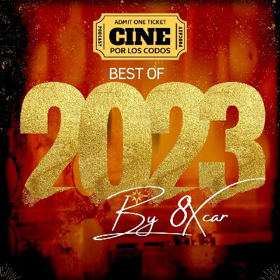 8x05: el de lo Mejor del 2023 (por Óscar)
