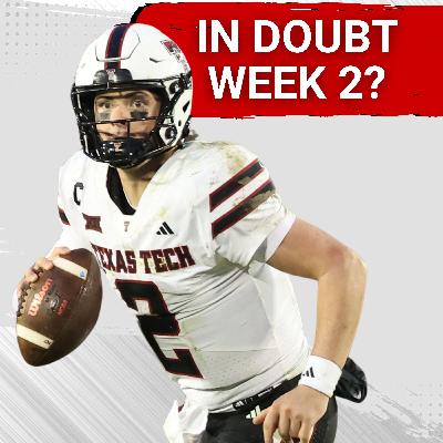 Texas Tech ROLLS through wind, water, & waiting | Behren Morton IN DOUBT week two?