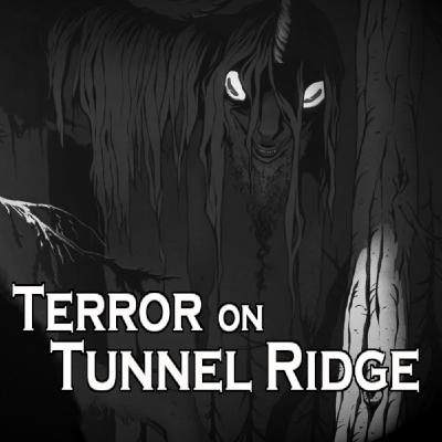 Terror on Tunnel Ridge