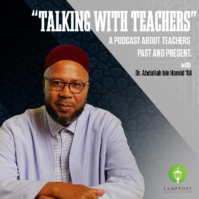 Talking With Teachers: Season 4 Episode 9-Dr. Furhan Zubairi