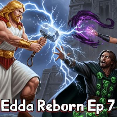 Edda Reborn Ep 7 plus Makers of Civilization Intro Edda Reborn Ep 7 plus Makers of Civilization Intro