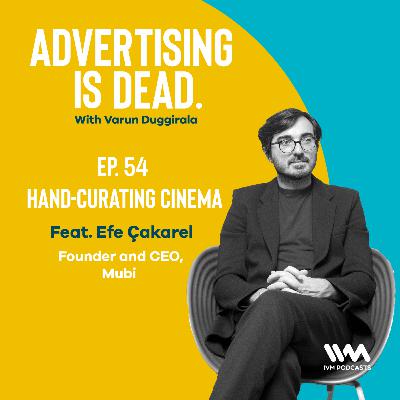 Ep. 54: Hand-Curating Cinema