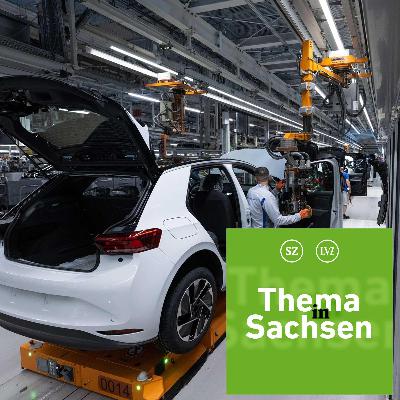 Nach Produktionsstopp bei VW: Wie sicher ist der E-Auto-Standort Sachsen?