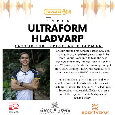 108. Kristjan Chapman - An awesome Icelandic runner living in Malaysia