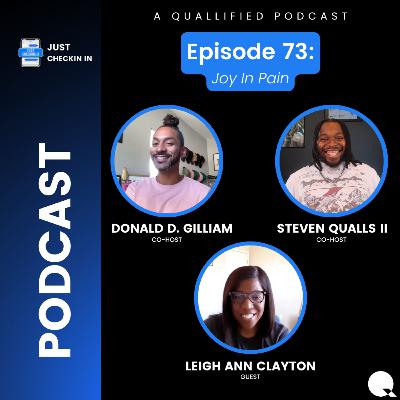 Ep. 73 | Finding Joy In Pain | Just Checkin' In on Breast Cancer Awareness and Health Advocacy