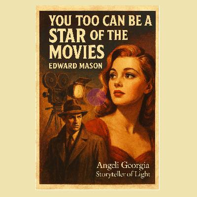 🎬 Και Εσείς Μπορείτε Να Γίνετε Σταρ Του Κινηματογράφου. Έ. Μέισον 💫 Η λάμψη που τυφλώνει 🎬 Και Εσείς Μπορείτε Να Γίνετε Σταρ Του Κινηματογράφου. Έ. Μέισον 💫 Η λάμψη που τυφλώνει