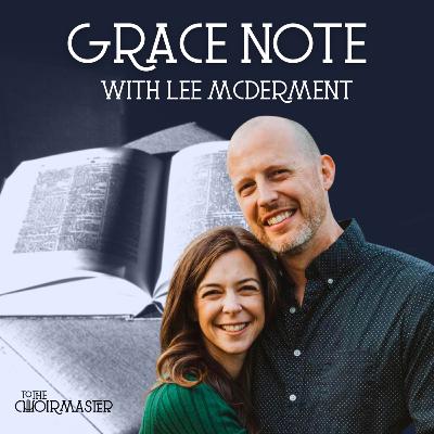Grace Note: Lee McDerment of NewSpring Church Grace Note: Lee McDerment of NewSpring Church