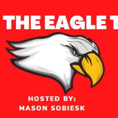 The Eagle Talk- Episode 2: Men’s Basketball
