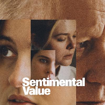 Sentimental Value - Movie Review