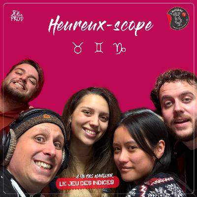 Heureux-scope Heureux-scope